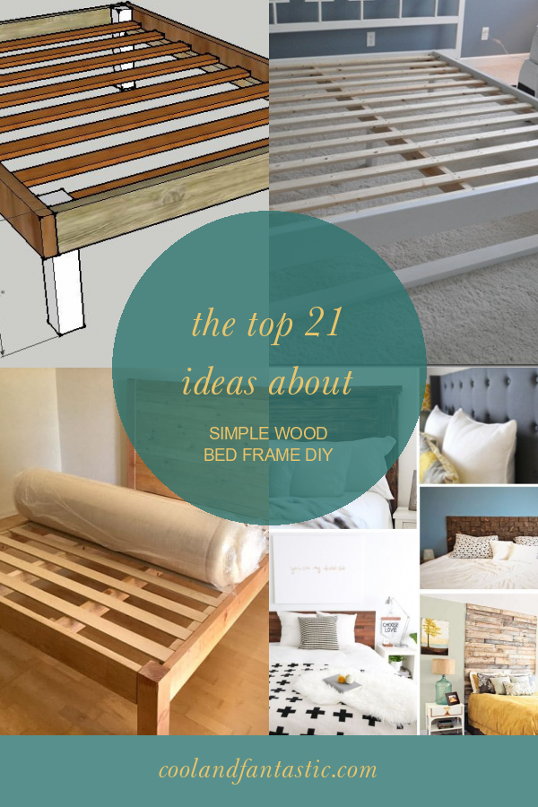 The top 21 Ideas About Simple Wood Bed Frame Diy - Home, Family, Style